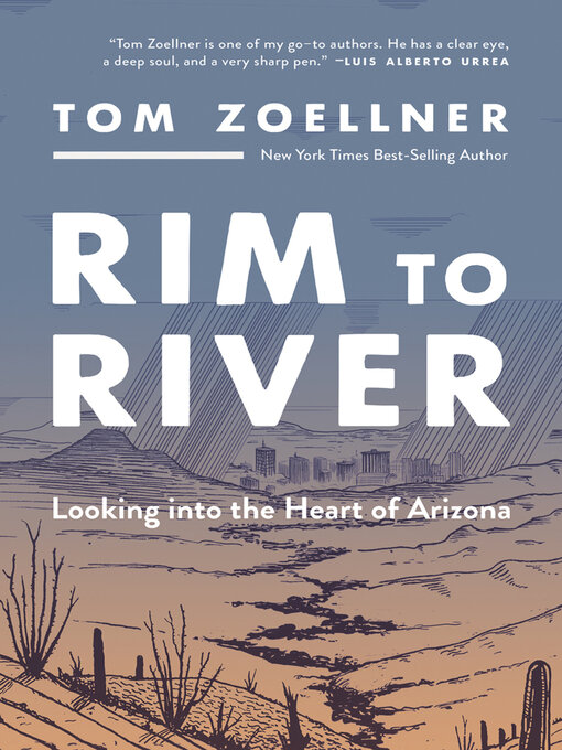 Title details for Rim to River by Tom Zoellner - Available